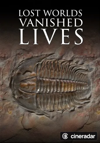 Lost Worlds, Vanished Lives