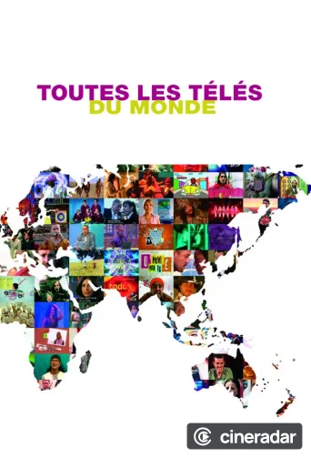 Toutes les télés du monde
