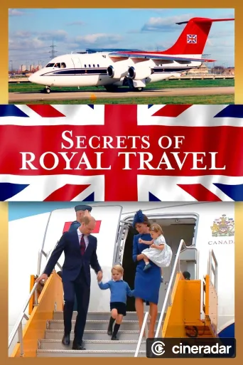 Secrets of Royal Travel