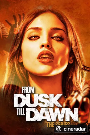 From Dusk Till Dawn - Die Serie