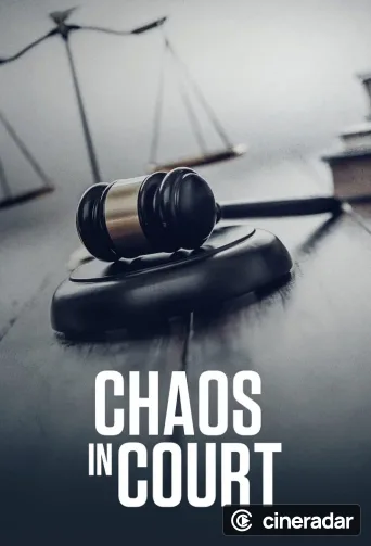Chaos au tribunal