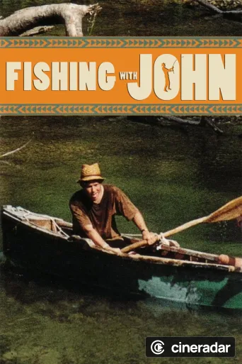 Fishing with John