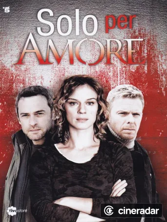 Solo per amore