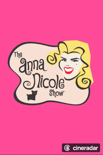 The Anna Nicole Show