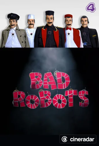 Bad Robots