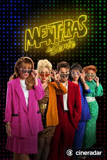 Mentiras, la serie