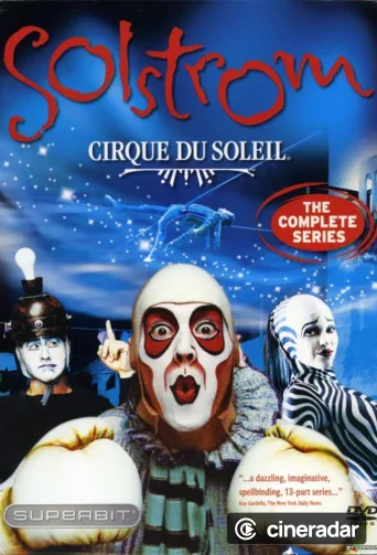 Circo del Sol: Solstrom