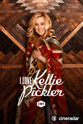 I Love Kellie Pickler