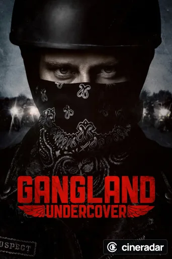 Gangland Undercover