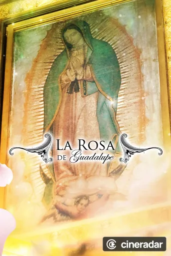 La rosa de Guadalupe