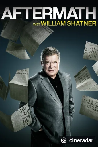 Aftermath with William Shatner