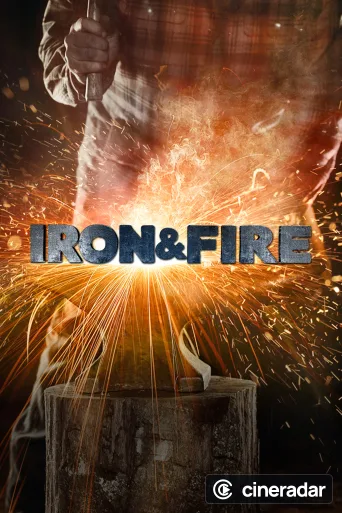 Iron & Fire