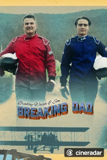 Bradley Walsh & Son: Breaking Dad