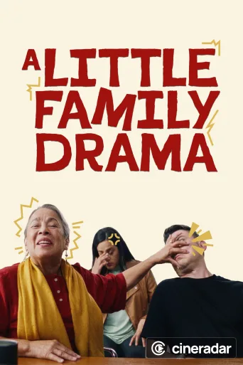 A Little Family Drama