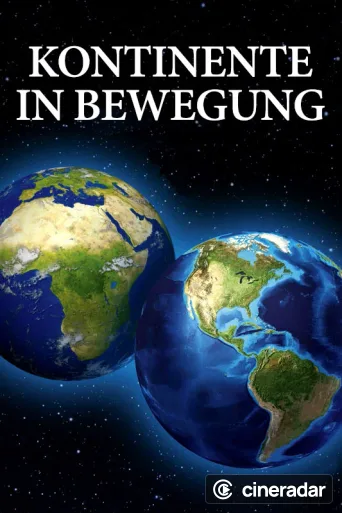 Kontinente in Bewegung