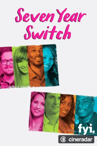 Seven Year Switch