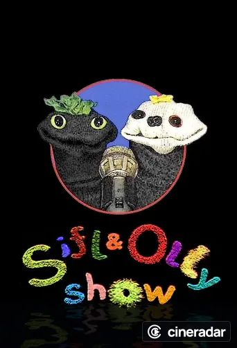 Sifl & Olly Show