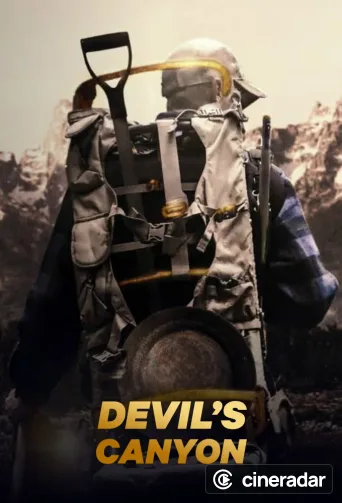 Die Goldsucher vom Devil’s Canyon