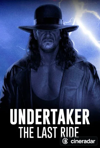 Undertaker: The Last Ride