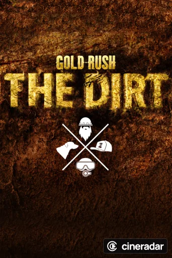 Gold Rush: The Dirt