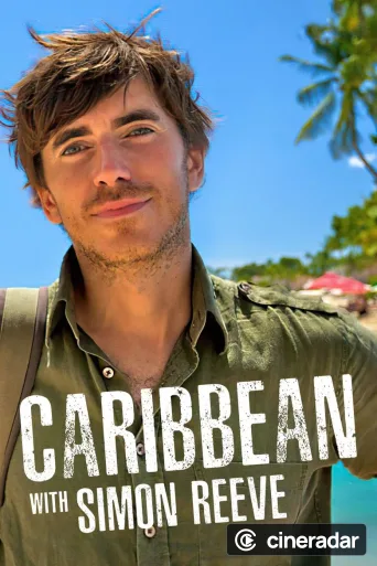 Caribbean with Simon Reeve