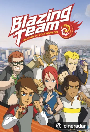 Blazing Team: Masters of Yo Kwon Do