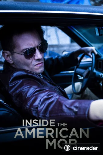 Inside the American Mob
