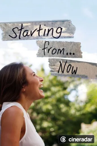 Starting From Now
