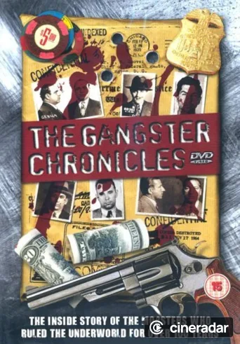 The Gangster Chronicles