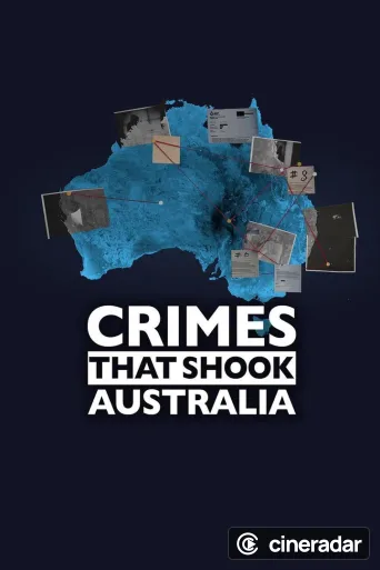 Crimes That Shook Australia