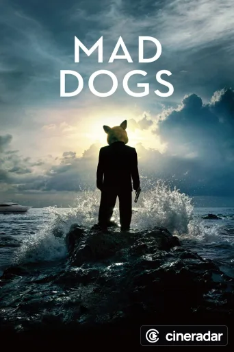 Mad Dogs