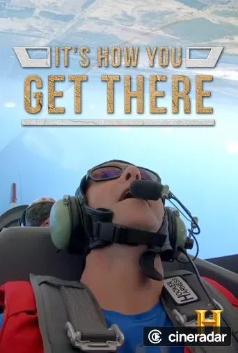 It's How You Get There