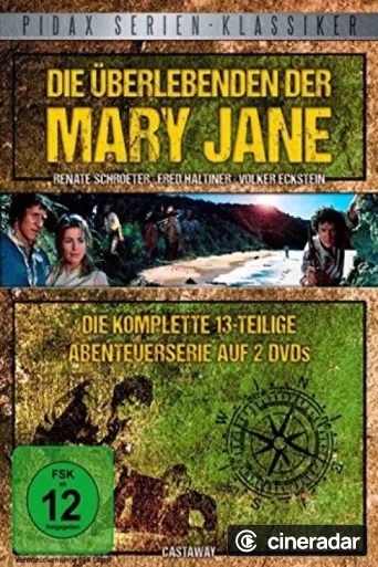 Die Überlebenden der Mary Jane