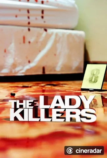 The Lady Killers