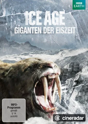 Ice Age - Giganten der Eiszeit