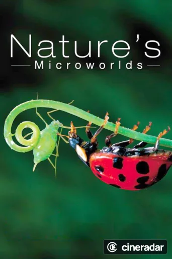 Nature's Microworlds