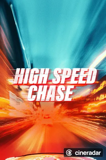 High Speed Chase