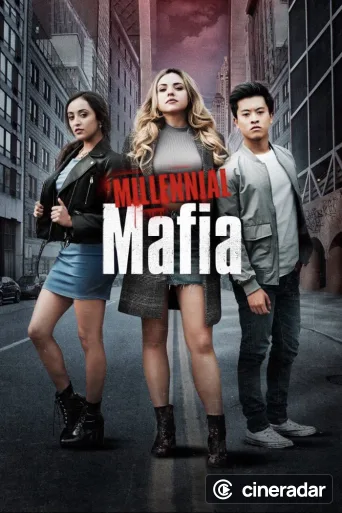 Millennial Mafia