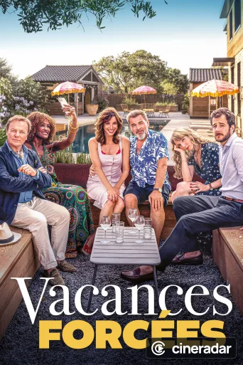 Vacances forcées