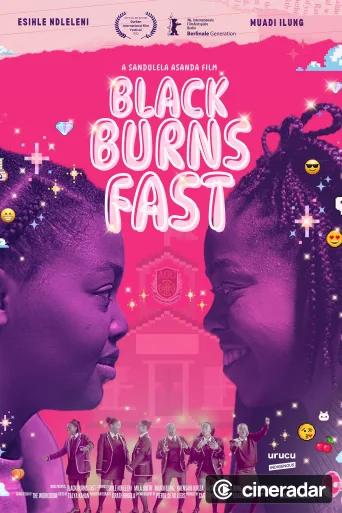 Black Burns Fast