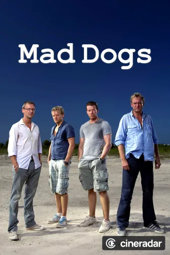 Mad Dogs