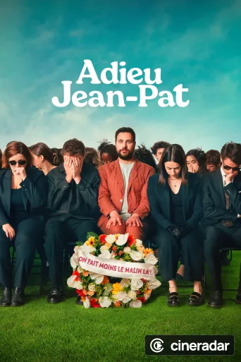 Adieu, Jean-Pat