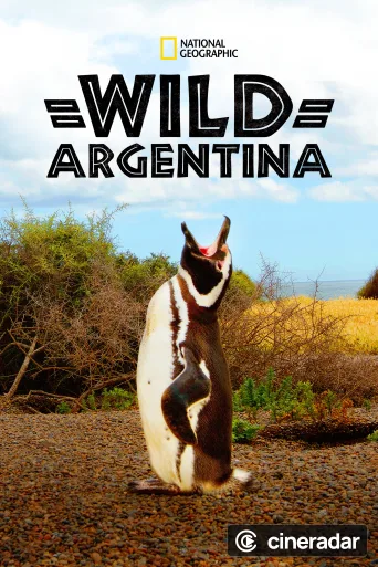Destination Wild : Argentine