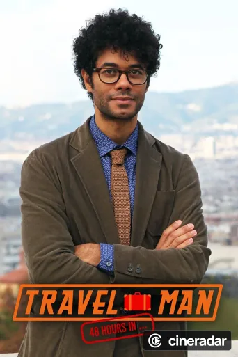 Travel Man: 48 Hours in...