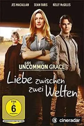 An Uncommon Grace