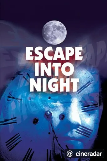 Escape Into Night