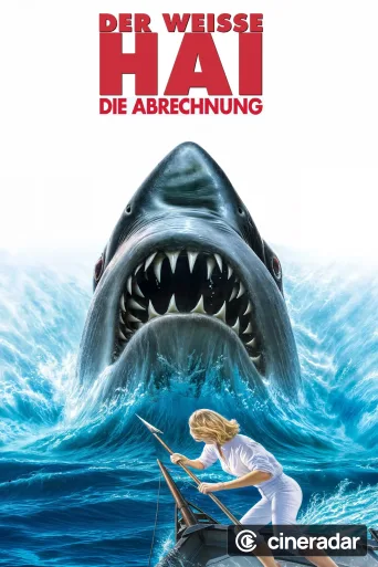 Der weiße Hai IV - Die Abrechnung
