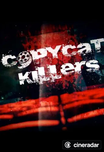 CopyCat Killers