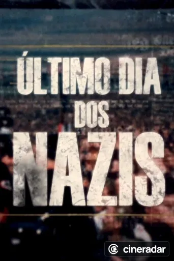 Last Days of the Nazis