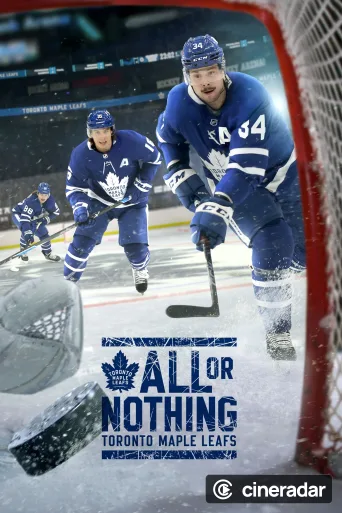 All or Nothing: Toronto Maple Leafs
